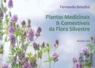 Plantas Medicinais & Comestíveis da Flora Silvestre - Agenda 2020