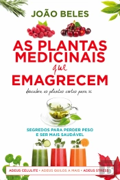 Plantas Medicinais que Emagrecem