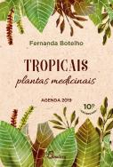 Plantas Medicinais Tropicais - Agenda 2019