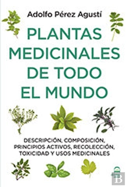 Bertrand.pt - Plantas Medicinales De Todo El Mundo