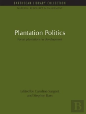 Plantation Politics