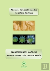 Planteamientos Bioeticos En Endocrinologia Y Alergologia
