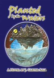 Planted By The Waters