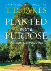Planted With A Purpose