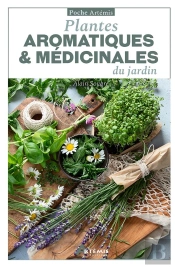 Plantes Aromatiques & Médicinales Du Jardin