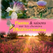 Plantes & Saisons Sur Les Chemins Méditerranéens