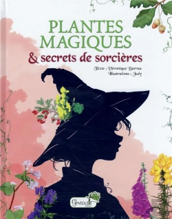 Bertrand.pt - Plantes Magiques Et Secrets De Sorcières