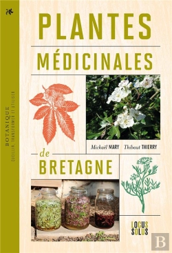 Bertrand.pt - Plantes Médicinales De Bretagne