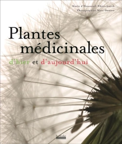 Bertrand.pt - Plantes Médicinales D'Hier Et D'Aujourd'Hui