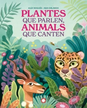 Plantes Que Canten, Animals Que Parlen