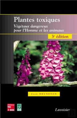 Bertrand.pt - Plantes Toxiques, Vegetaux Dangereux Pour L'Homme Et Les Animaux