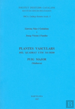 Bertrand.pt - Plantes Vasculars Del Quadrat Utm 31s De80 Puig Major (Mallorca)