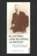 Planting And Reaping Albright