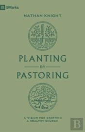 Planting By Pastoring
