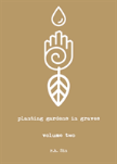 Planting Gardens In Graves Ii