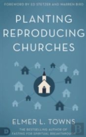 Planting Reproducing Churches