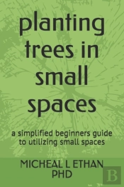 Planting Trees In Small Spaces