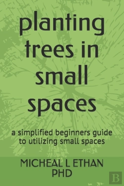 Bertrand.pt - Planting Trees In Small Spaces