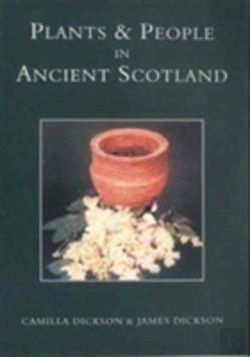 Bertrand.pt - Plants And People In Ancient Scotland