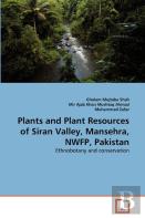 Plants And Plant Resources Of Siran Valley, Mansehra, Nwfp, Pakistan