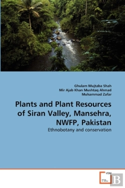 Bertrand.pt - Plants And Plant Resources Of Siran Valley, Mansehra, Nwfp, Pakistan