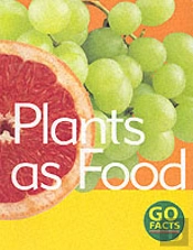 Plants As Food