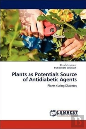 Plants As Potentials Source Of Antidiabetic Agents