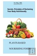 Plants-Based Nourishing Foods