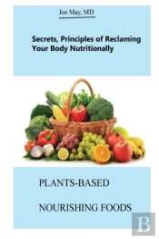 Plants-Based Nourishing Foods