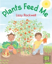 Plants Feed Me