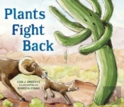 Plants Fight Back