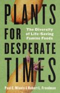 Plants For Desperate Times