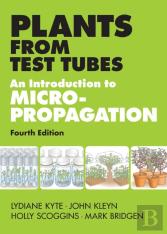 Plants From Test Tubes