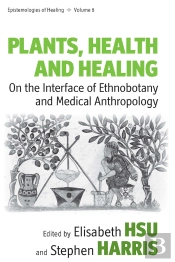 Plants, Health And Healing