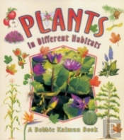 Plants In Different Habitats