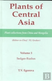 Plants Of Central Asia - Plant Collection From China And Mongolia, Vol. 3
