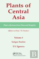 Plants Of Central Asia - Plant Collection From China And Mongolia, Vol. 3