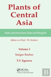 Plants Of Central Asia - Plant Collection From China And Mongolia, Vol. 3