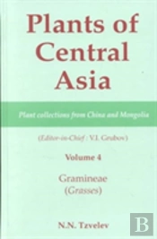 Plants Of Central Asia - Plant Collection From China And Mongolia, Vol. 4