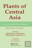 Plants Of Central Asia - Plant Collection From China And Mongolia, Vol. 6
