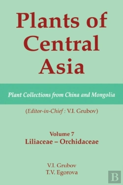 Bertrand.pt - Plants Of Central Asia - Plant Collection From China And Mongolia, Vol. 7