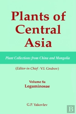 Bertrand.pt - Plants Of Central Asia - Plant Collection From China And Mongolia, Vol. 8a