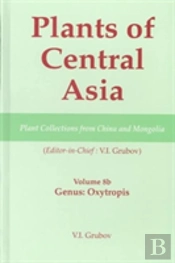Plants Of Central Asia - Plant Collection From China And Mongolia, Vol. 8b