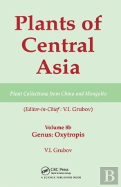 Plants Of Central Asia - Plant Collection From China And Mongolia, Vol. 8b