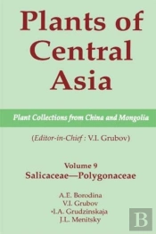 Plants Of Central Asia - Plant Collection From China And Mongolia, Vol. 9