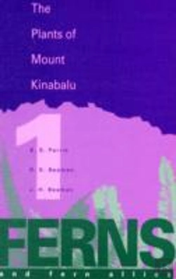Bertrand.pt - Plants Of Mount Kinabalu Vol 1 Ferns And Fern Allies