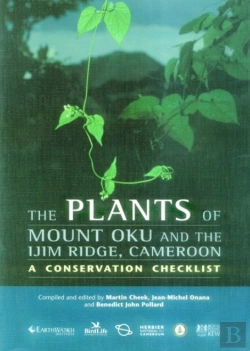 Bertrand.pt - Plants Of Mount Oku And The Ijim Ridge, Cameroon, The