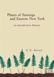 Plants Of Saratoga And Eastern New York
