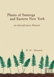 Plants Of Saratoga And Eastern New York