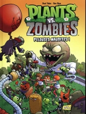 Plants Vs Zombies T.8 ; Pelouses Maudites !